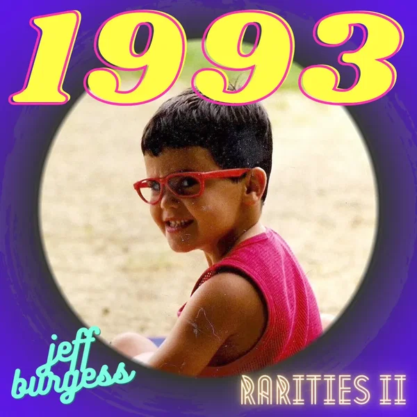 1993 (Rarities Compilation 2)