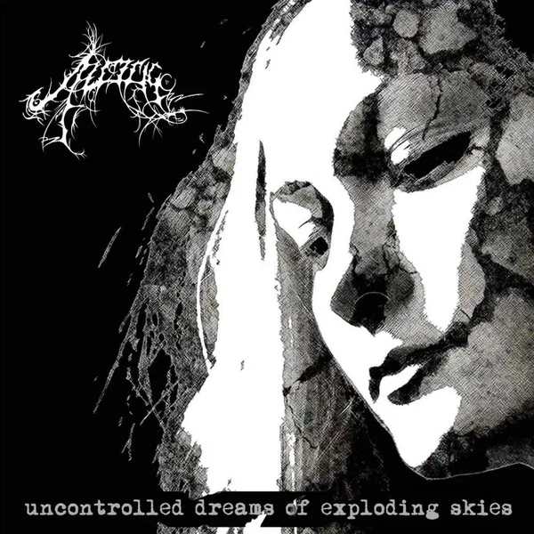 Uncontrolled Dreams of Exploding Skies