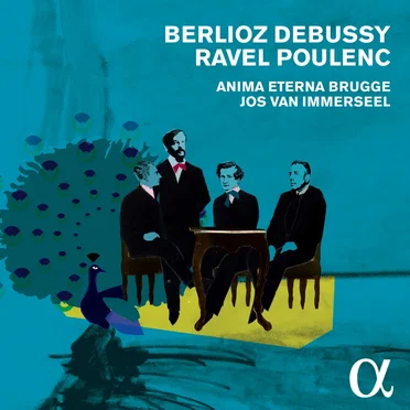Berlioz / Debussy / Ravel / Poulenc