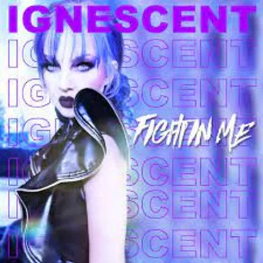 Fight In Me by Ignescent - album cover