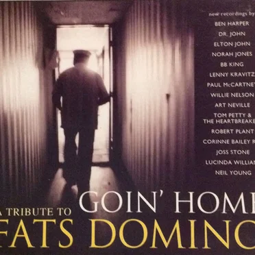 Goin’ Home: A Tribute to Fats Domino by Various Artists - album cover