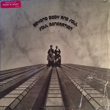 Beyond Body and Soul by Soul Generation - album cover