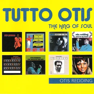 Tutto Otis: The King of Soul