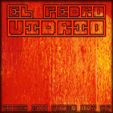 Those Who Found Out EP