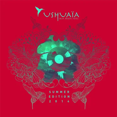 Ushuaïa Ibiza: Summer Edition 2014 by Various Artists - album cover