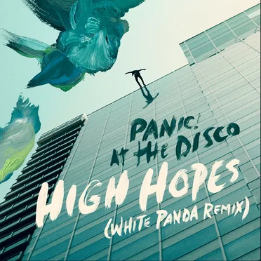 High Hopes (White Panda remix)