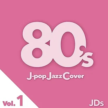 80's J-pop Jazz Cover vol.1