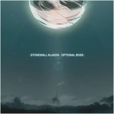 Pt. 2.5, Optional Boss by Stonewall Klaxon - album cover