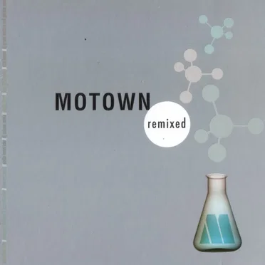 Motown Remixed by Various Artists - album cover
