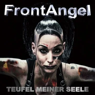 Teufel meiner Seele by FrontAngel - album cover