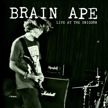 Brain Ape: Live at The Unicorn