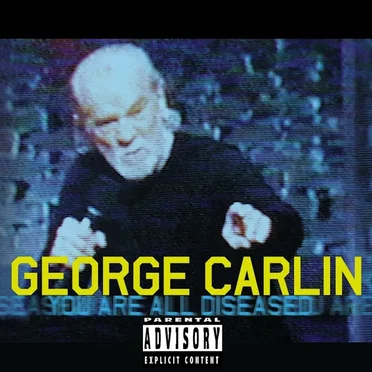 You Are All Diseased by George Carlin - album cover