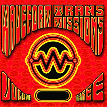 Waveform Transmissions, Volume Three by Various Artists - album cover