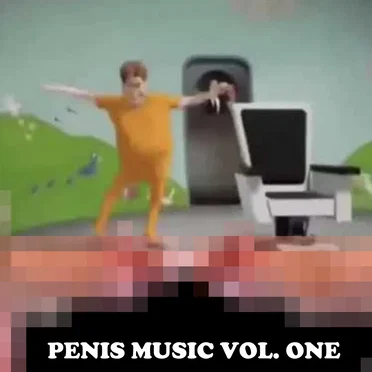PENIS MUSIC, VOL. 1 by COCKAHOLICS - album cover