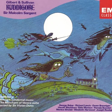 Ruddigore / The Tempest / The Merchant of Venice Suite (feat conductor: Sir Malcolm Sargent, conductor: Sir Vivian Dunn)