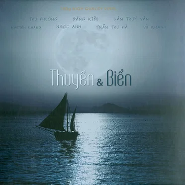 Thuyền & biển by Various Artists - album cover