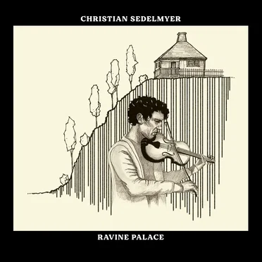 Ravine Palace by Christian Sedelmyer - album cover