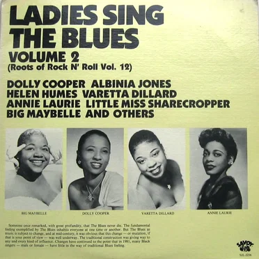 Ladies Sing the Blues, Volume 2 (Roots of Rock ’n’ Roll, Vol. 12) by Various Artists - album cover