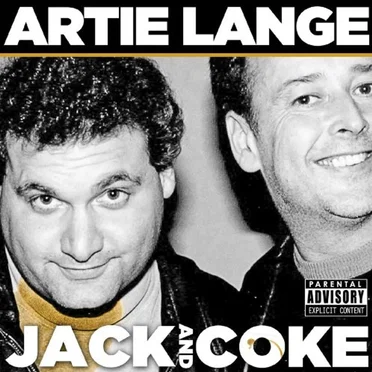 Jack and Coke by Artie Lange - album cover