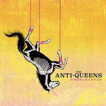 Disenchanted by The Anti-Queens - album cover