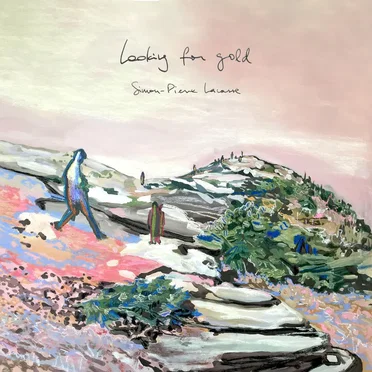 Looking for Gold by Simon-Pierre Lacasse - album cover