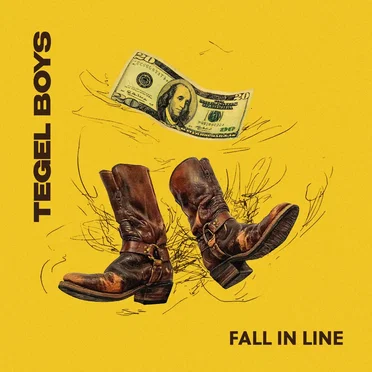 Fall In Line by Tegel Boys - album cover