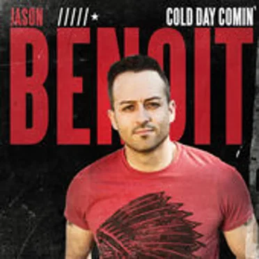 Cold Day Comin' by Jason Benoit - album cover