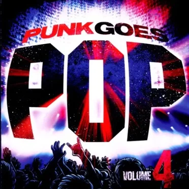 Punk Goes Pop, Volume 4 by Various Artists - album cover