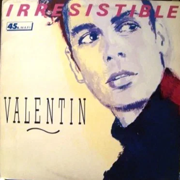 Irrésistible by Valentin - album cover