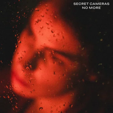 No More by Secret Cameras - album cover