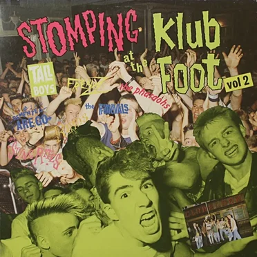 Stomping at the Klub Foot, Volume 2 by Various Artists - album cover
