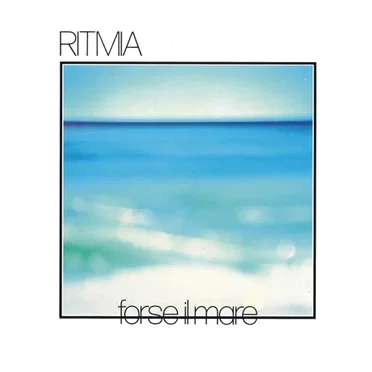 Forse il mare by Ritmia - album cover