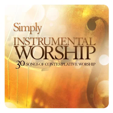 Simply Instrumental Worship by Various Artists - album cover