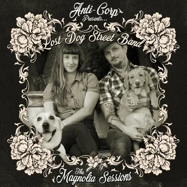 The Magnolia Sessions by Lost Dog Street Band - album cover