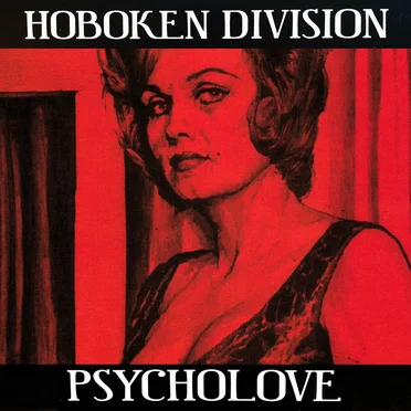 Psycholove by Hoboken Division - album cover