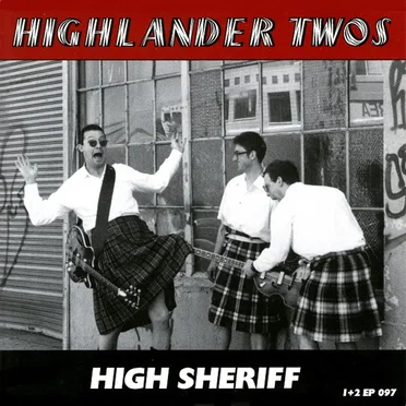 High Sheriff by Highlander Twos - album cover