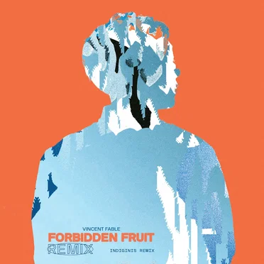 Forbidden Fruit (Indiginis remix)