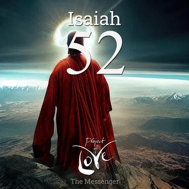 Isaiah 52 - The Messenger by Project Of Love - album cover