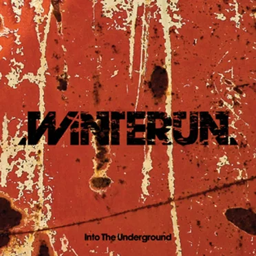 Into The Underground by Winterun - album cover