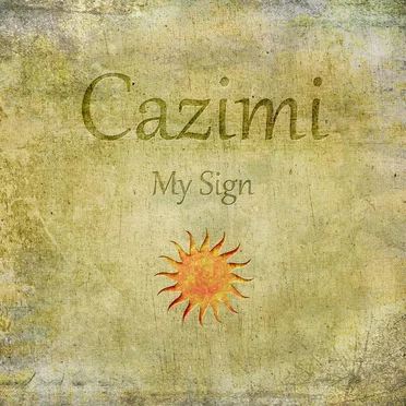 My Sign by Cazimi - album cover