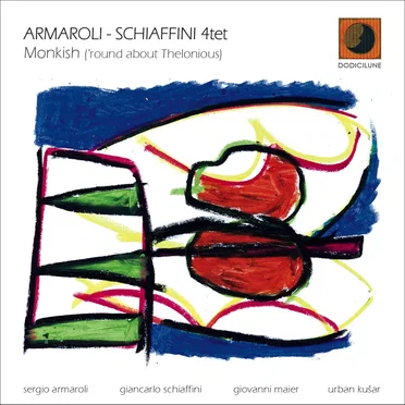 Monkish (’round About Thelonious) by Armaroli - Schiaffini 4tet - album cover