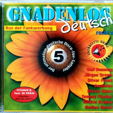 Gnadenlos Deutsch, Folge 5 by Various Artists - album cover