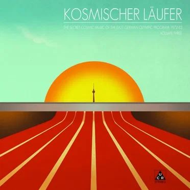 The Secret Cosmic Music of the East German Olympic Program 1972-83: Volume Three