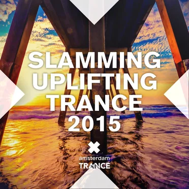 Slamming Uplifting Trance 2015 by Various Artists - album cover