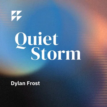 Quiet Storm by Dylan Frost - album cover