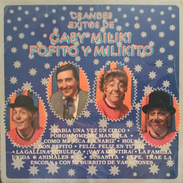 Grandes éxitos de Gaby, Miliki, Fofito y Milikito