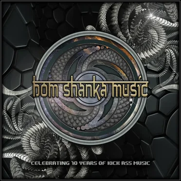 Bom Shanka Music: Celebrating 10 Years of Kick Ass Music by Various Artists - album cover