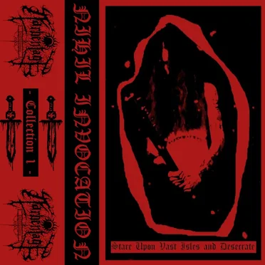 Stare Upon Vast Isles and Desecrate (Collection I)