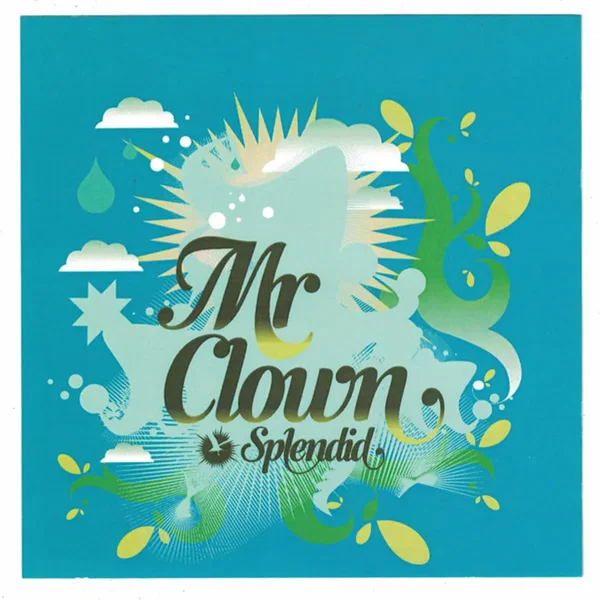 Mr Clown / Higher Ground