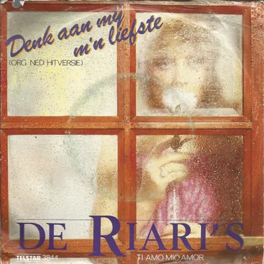 Denk aan mij m'n liefste by De Riari's - album cover